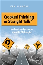 Ken Binmore - Crooked Thinking or Straight Talk?