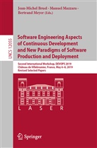 Jean-Michel Bruel, Manue Mazzara, Manuel Mazzara, Bertrand Meyer - Software Engineering Aspects of Continuous Development and New Paradigms of Software Production and Deployment