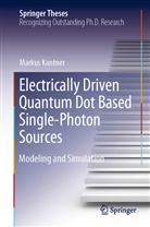 Markus Kantner - Electrically Driven Quantum Dot Based Single-Photon Sources
