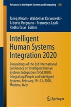 Tareq Ahram, Waldema Karwowski, Waldemar Karwowski, Francesco Leali, Redha Taiar, Alberto Vergnano... - Intelligent Human Systems Integration 2020, 2 Teile