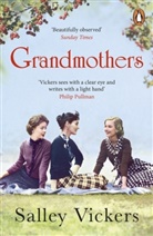 Salley Vickers, Vickers Salley - Grandmothers