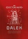 Richard Atkinson, Gavin Rymill, Mike Tucker - Doctor Who: Dalek Combat Training Manual