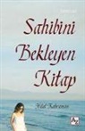 Hilal Kahraman - Sahibini Bekleyen Kitap