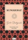 Fyodor Mihaylovic Dostoyevski - Kumarbaz