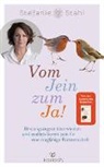 Stefanie Stahl - Vom Jein zum Ja!