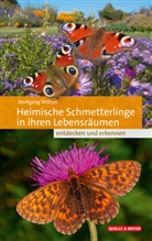 Wolfgang Willner - Heimische Schmetterlinge in ihren Lebensräumen