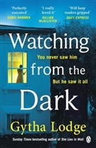 Gytha Lodge, Lodge Gytha - Watching from the Dark