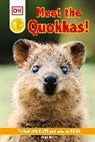 DK, Phonic Books - Dk Reader Level 2: Meet the Quokkas!