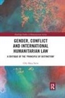 Orly Maya Stern - Gender, Conflict and International Humanitarian Law