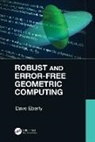 Dave Eberly - Robust and Error-Free Geometric Computing