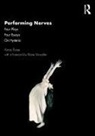 Anna Furse, Furse Anna - Performing Nerves