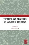 Zhao Jiaxiang, Jiaxiang Zhao - Theories and Practices of Scientific Socialism
