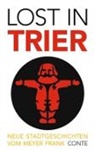 Frank P Meyer, Frank P. Meyer - Lost in Trier
