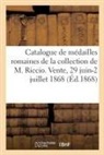 Collectif, Camille Rollin - Catalogue de medailles romaines