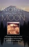 Adam M Sowards, Adam M. Sowards - An Open Pit Visible from the Moon