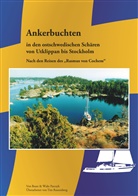 Beat Parczyk, Beate Parczyk, Wid Parczyk, Wido Parczyk, Tim Rautenberg - Ankerbuchten in den ostschwedischen Schären