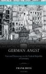 Frank Biess, Frank (Professor of History Biess, Biess Frank - German Angst