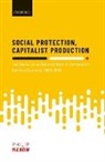 Philip Manow, Philip (Chair for Comparative Political Eco Manow, Philip (Chair for Comparative Political Economy Manow, Manow Philip - Social Protection, Capitalist Production