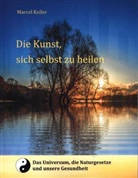 Marcel Koller - Die Kunst, sich selbst zu heilen