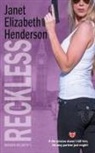 Janet Elizabeth Henderson - Reckless