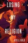 Kyell Gold - Losing My Religion