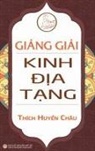 Huy&amp;, Thích Huy&amp;7873;n Châu, Thích Huy¿n Châu, Minh Ti&amp;, Nguy&amp;n Minh Ti&amp;7871;n, Nguy¿n Minh Ti¿n - Gi¿ng gi¿i Kinh ¿¿a T¿ng (bìa c¿ng)