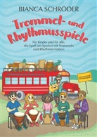 Bianca Schröder - Trommel- und Rhythmusspiele