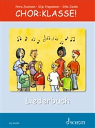 Petr Jacobsen, Petra Jacobsen, Wolfgang Layer, Silj Stegemeier, Silja Stegemeier, Silk Zieske... - Chor:Klasse! - Liederbuch