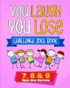 Natalie Fleming - You Laugh You Lose Challenge Joke Book