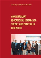 Nevid Akpinar Dellal, Nevide Akpinar Dellal, Koch, Koch, Susanne Koch - Contemporary Educational Researches: Theory and Practice in Education