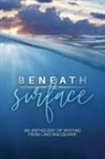 Pam Garfoot, Alison Ferguson, K J Mair, K. J. Mair - Beneath the Surface