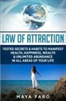 Maya Faro - Law of Attraction