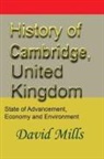 David Mills - History of Cambridge, United Kingdom