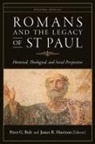 Peter G Bolt, James R Harrison - Romans and the Legacy of St Paul