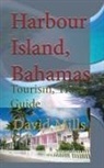 David Mills - Harbour Island, Bahamas
