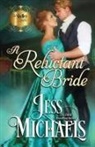 Jess Michaels - A Reluctant Bride