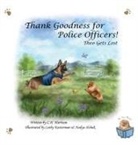 C. H. Harrison - Thank Goodness for Police Officers