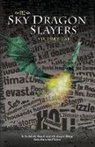 Derek Alker, George Chilingar, John O'Sullivan - The Sky Dragon Slayers: Victory Lap