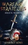 Kimberly Moses - Warfare Strategies