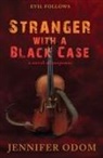 Jennifer Odom - Stranger With a Black Case