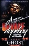 Ghost - A Savage Dopeboy