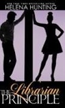 Helena Hunting, Hunting Helena - The Librarian Principle (Anniversary Hardcover Edition)