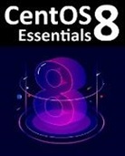 Neil Smyth - CentOS 8 Essentials