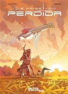 Regis Hautière, Adrián - Die Waise von Perdida