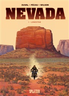 Fre Duval, Fred Duval, Jean-Pierre Pécau, Colin Wilson - Nevada - Lonestar