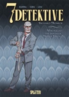 Herik Hanna, Nicolas Sure - 7 Detektive: Richard Monroe - Who killed the fantastic Mister Leeds?