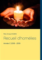 Père Arnaud Duban - Recueil d'homélies