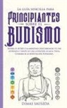 Dimas Sauseda, Dimas Sauseda - La guía sencilla para principiantes sobre el budismo
