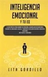 Lita Gordillo, Lita Gordillo - Inteligencia Emocional y tu EQ