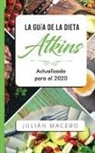 Julián Mancebo, Julián Mancebo - La Guía de la dieta Atkins - Actualizada para el 2020